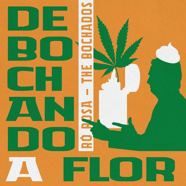 Album cover art for Debochando a Flor