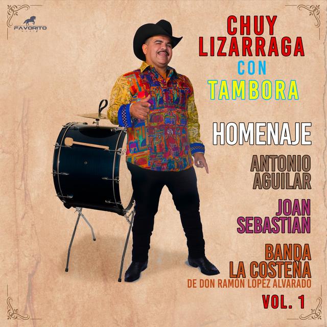 Album cover art for Con Tambora Homenaje a Antonio Aguilar Joan Sebastian y Banda La Costeña Vol. 1