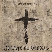 Album cover art for No Dope on Sundays