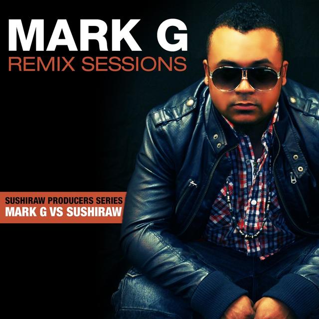 Album cover art for Mark G Remix Sessions