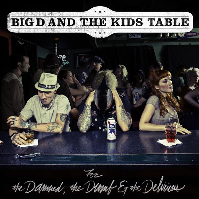 Album cover art for For the Damned, the Dumb & the Delirious