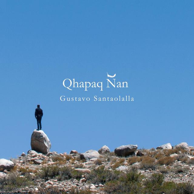 Album cover art for Qhapaq Ñan