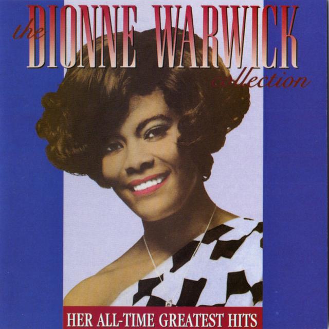 Album cover art for The Dionne Warwick Collection: Her All-Time Greatest Hits