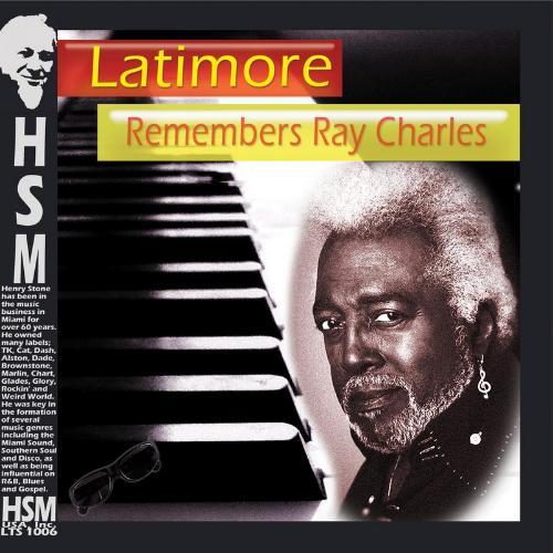 Album cover art for Latimore Remembers Ray Charles