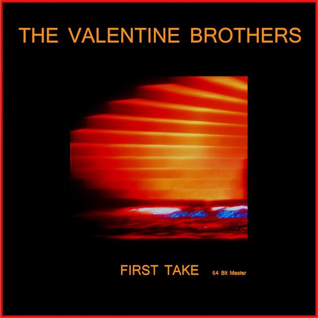 Album cover art for The Valentine Brothers: First Take