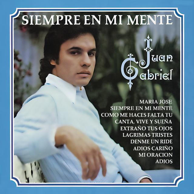 Album cover art for Siempre en Mi Mente