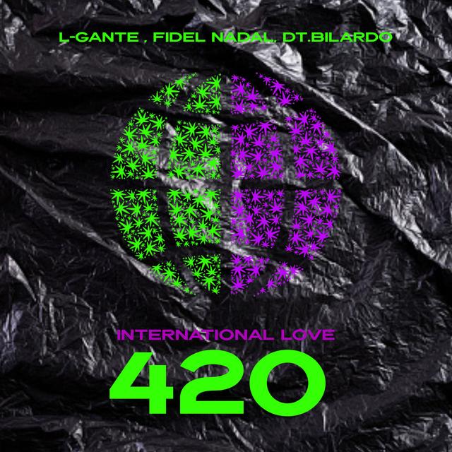 Album cover art for International Love 420