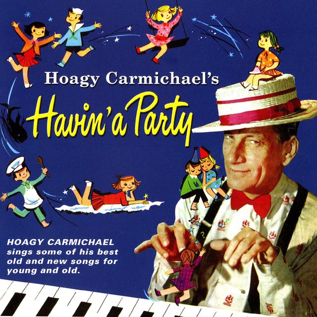 Album cover art for Hoagy Carmichael's Havin' a Party