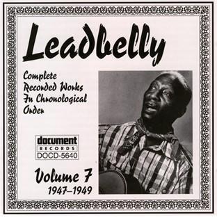 Album cover art for Leadbelly Vol. 7 (1947-1949)