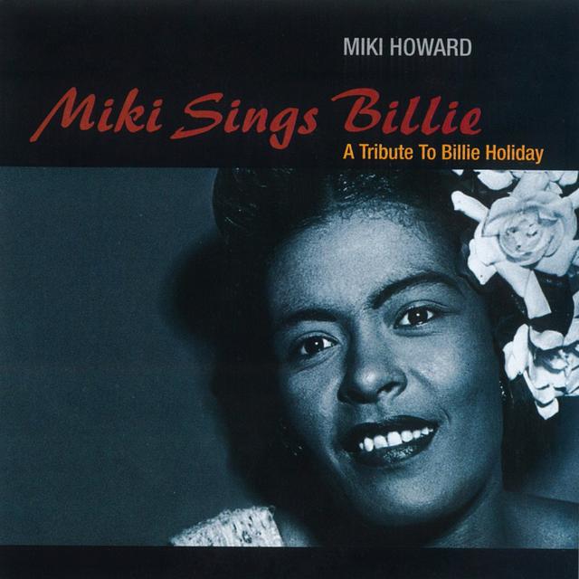 Album cover art for Miki Sings Billie: A Tribute to Billie Holiday