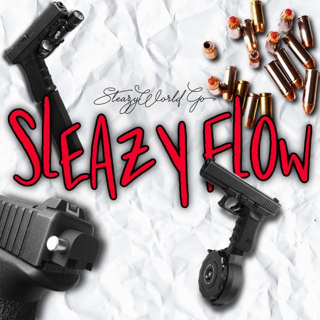 Album cover art for Sleazy Flow