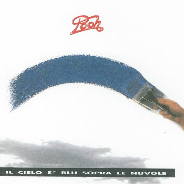 Album cover art for Il Cielo È Blu Sopra Le Nuvole