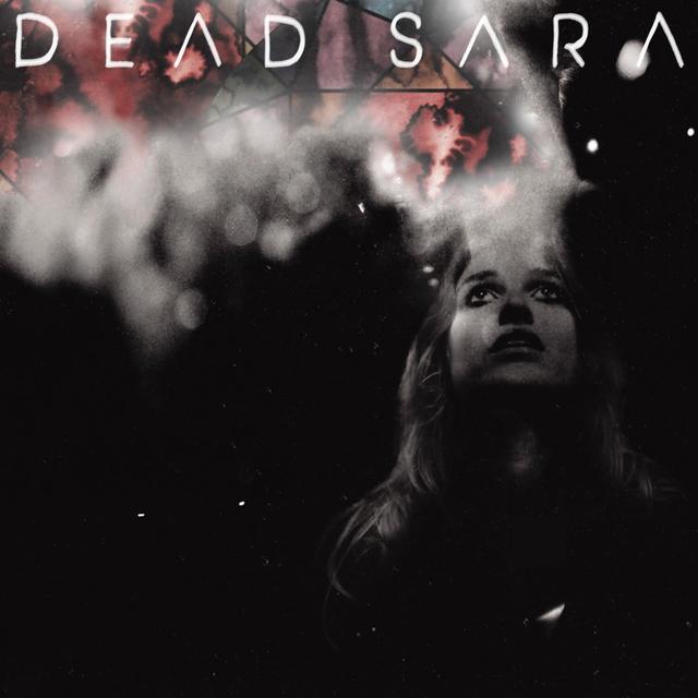 Album cover art for Dead Sara