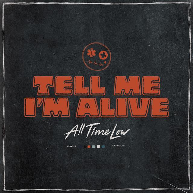 Album cover art for Tell Me I'm Alive