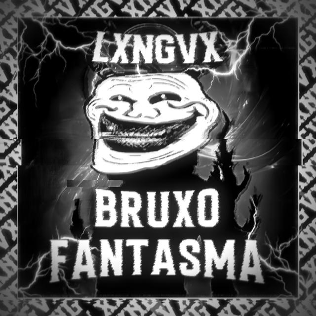 Album cover art for BRUXO FANTASMA