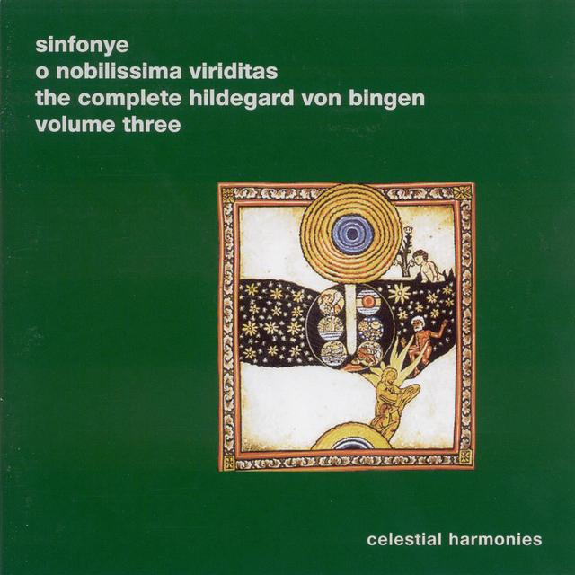 Album cover art for O Nobilissima Viriditas: The Complete Hildegard Von Bingen, Vol. 3