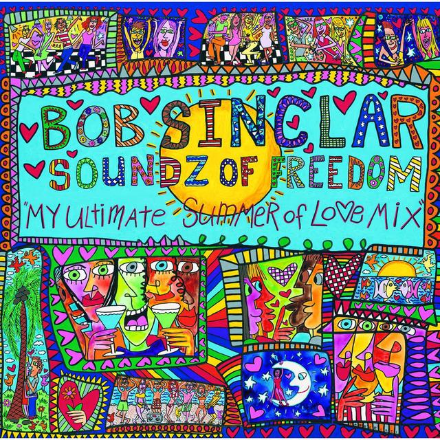 Album cover art for Soundz of Freedom, My Ultimate Summer Of Love Mix