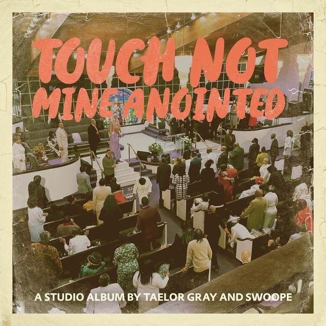 Album cover art for Touch Not Mine Anointed