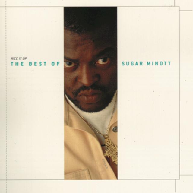 Album cover art for Nice It Up - The Best of Sugar Minott