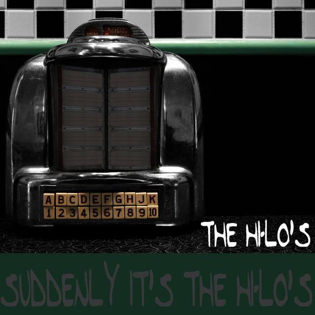 Album cover art for Suddenly It's The Hi-Lo's