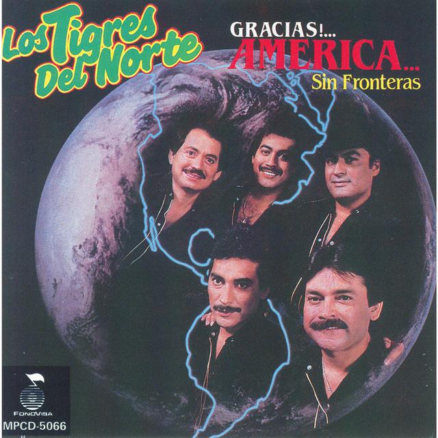 Album cover art for Gracias America Sin Fronteras