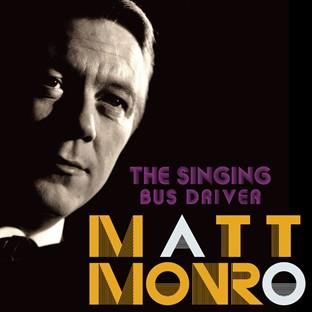 Album cover art for The Singing Bus Driver: Matt Monro