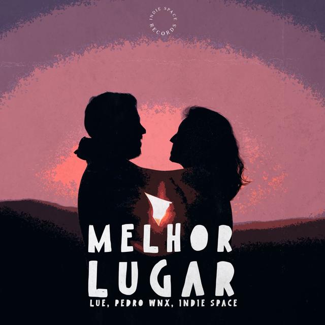 Album cover art for Melhor Lugar