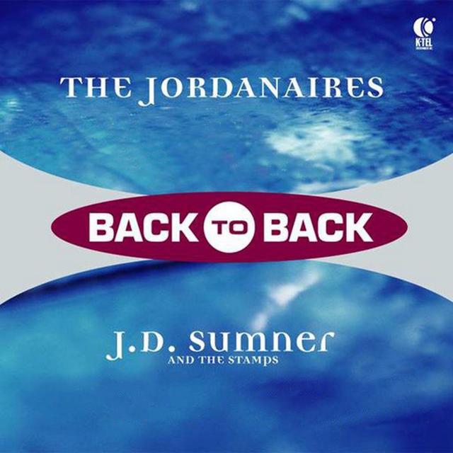 Album cover art for Back To Back - The Jordanaires & J.d. Sumner & The Stamps