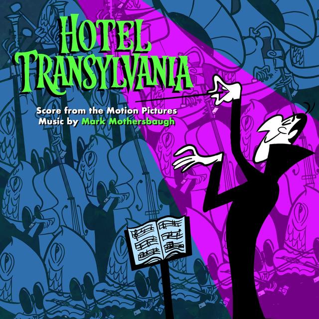 Album cover art for Hotel Transylvania: Score from the Motion Pictures