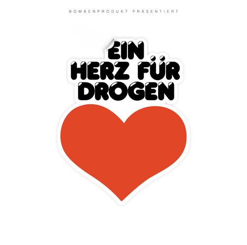 Album cover art for Ein Herz Für Drogen