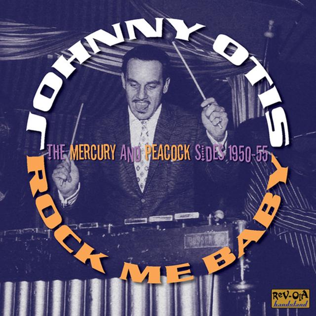 Album cover art for Rock Me Baby: The Mercury And Peacock Sides: 1951-55