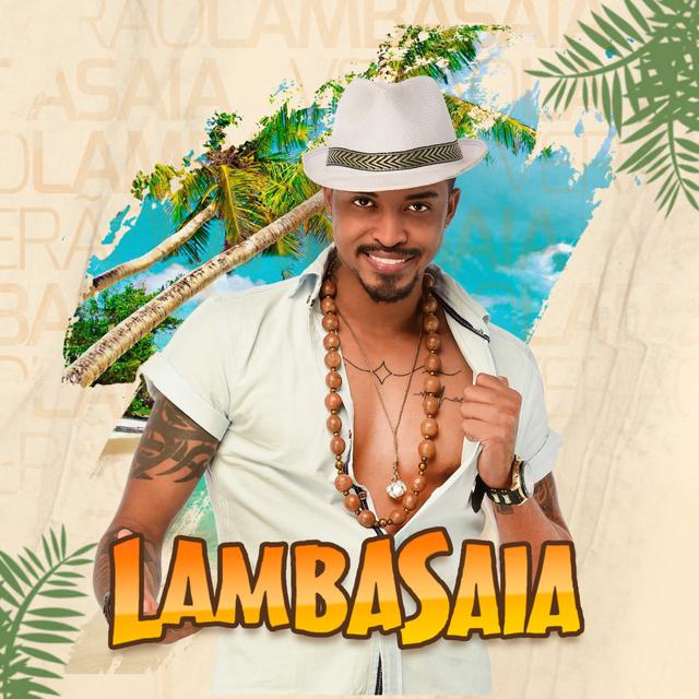 Album cover art for Lambasaia o Cafajeste da Lambada