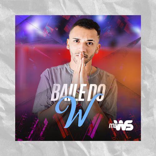 Album cover art for Baile do W