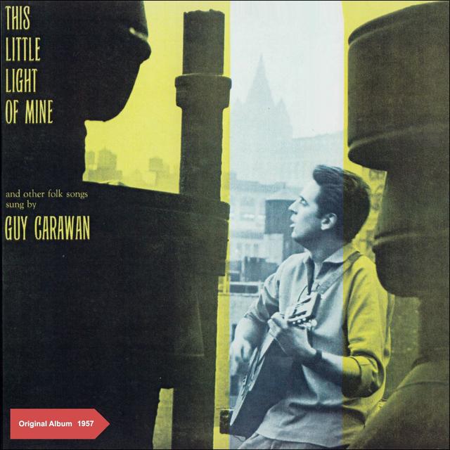 Album cover art for This Little Light of Mine and Other Folks Songs Sung by Guy Carawan