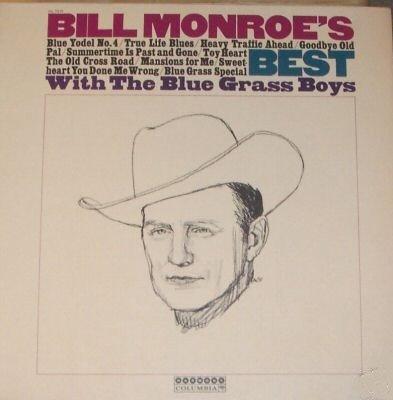 Album cover art for Bill Monroe's Best