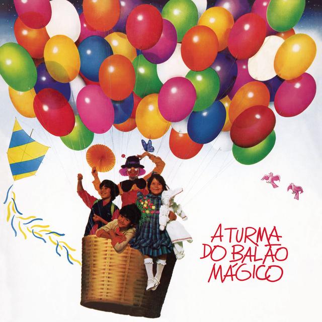 Album cover art for A Turma do Balão Mágico