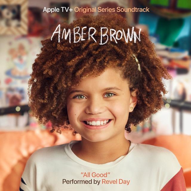 Album cover art for All Good (theme song from “Amber Brown”)