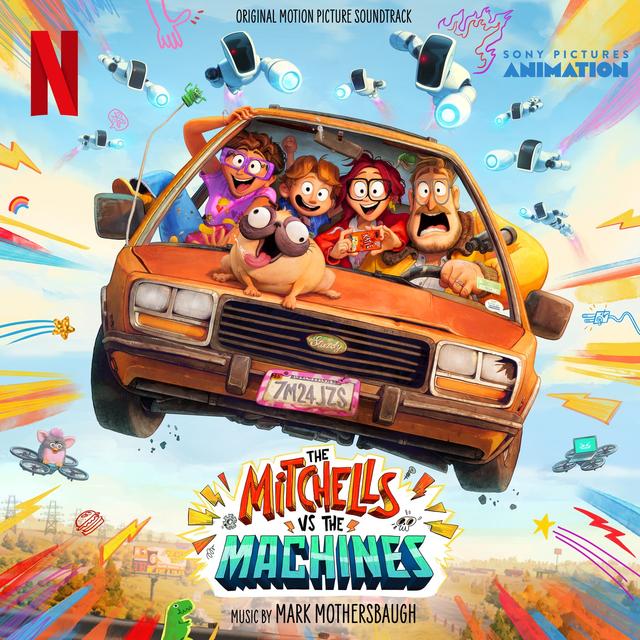 Album cover art for The Mitchells vs The Machines (Original Motion Picture Soundtrack)