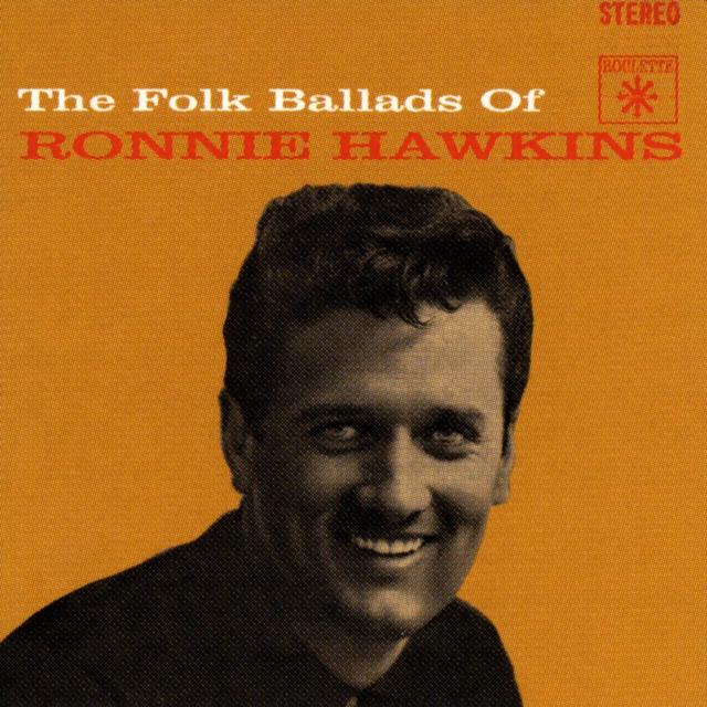 Album cover art for The Folk Ballads of Ronnie Hawkins