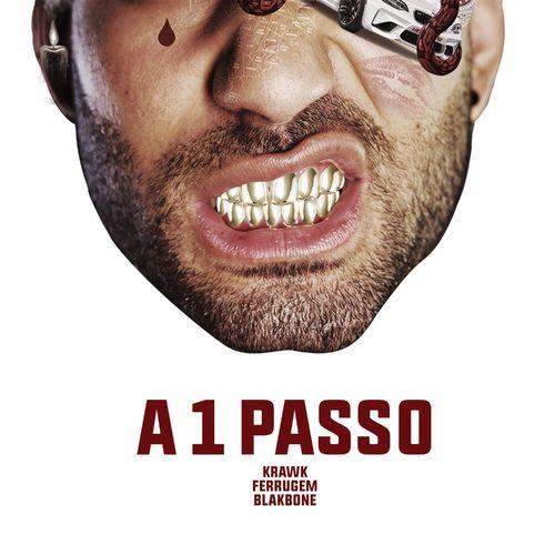 Album cover art for A 1 Passo (feat. Ferrugem)