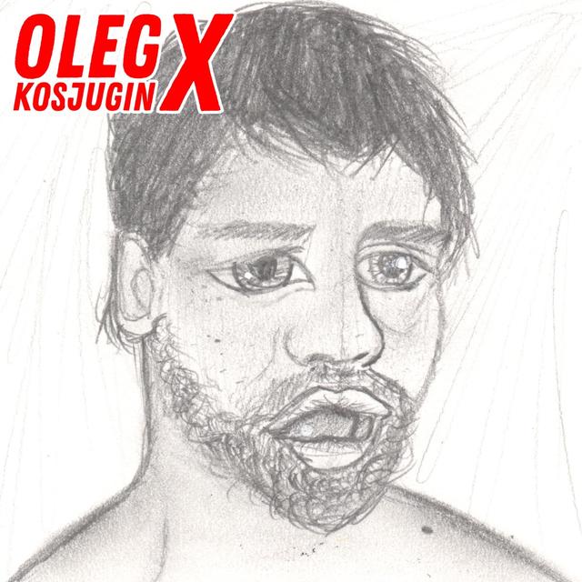 Album cover art for Oleg Kosjugin X