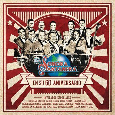 Album cover art for La Sonora Santanera en Su 60 Aniversario