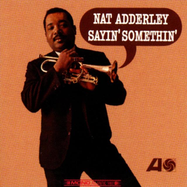 Album cover art for Sayin' Somethin'