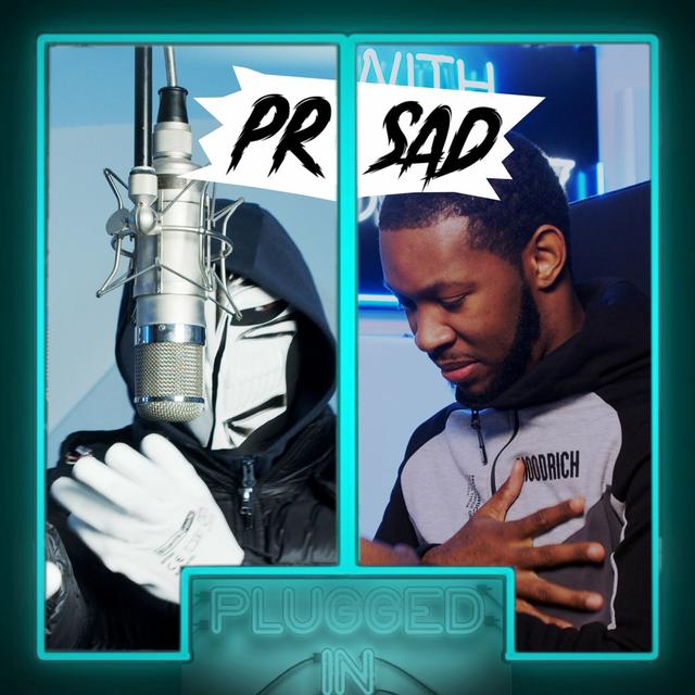 Album cover art for PR SAD x Fumez The Engineer - Plugged In