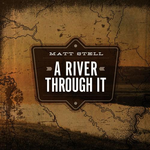 Album cover art for A River Through It