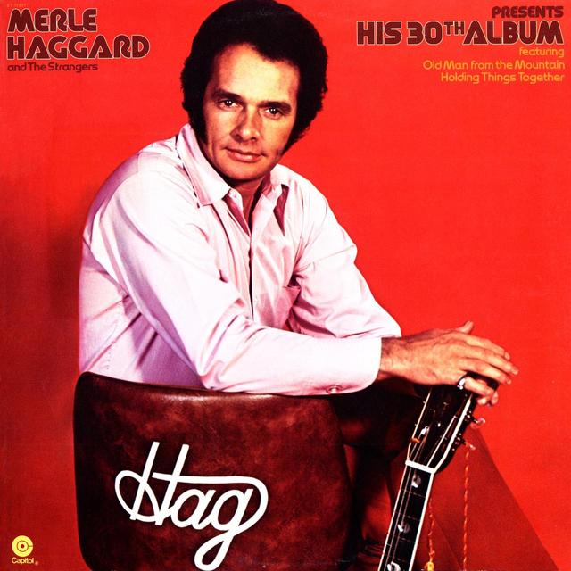 Album cover art for Merle Haggard Presents His 30th Album