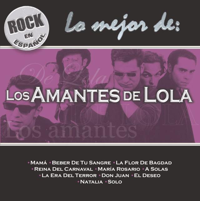 Album cover art for Rock En Espanol - Lo Mejor De Los Amantes De Lola