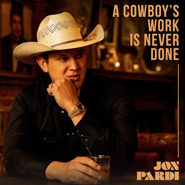 Album cover art for A Cowboy's Work Is Never Done