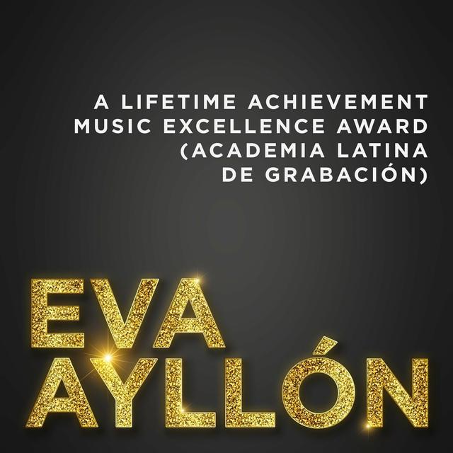 Album cover art for Eva Ayllón: A Lifetime Achievement Music Excellence Award