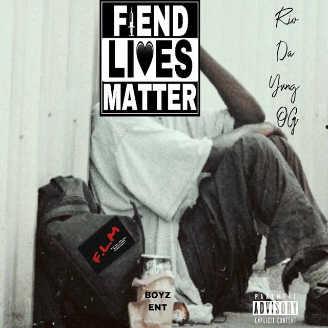 Album cover art for Fiend Lives Matter